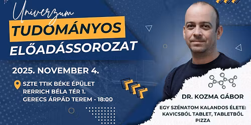 UNIVERZUM Tudom\u00e1nyos El\u0151ad\u00e1ssorozat V. - Dr. Kozma G\u00e1bor