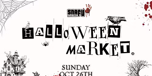\ud83d\udd2e \ud83d\udecd\ufe0f Halloween Market @ Snafu Brewing Co!