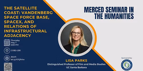 The Satellite Coast: Vandenberg Space Force Base, SpaceX, and Relations of Infrastructural Adjacency