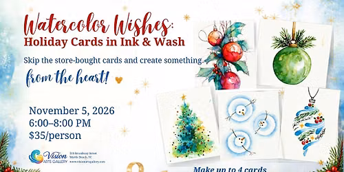 Watercolor Wishes: Holiday Cards in Ink & Wash