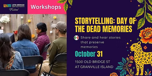 Storytelling: Day of the Dead Memories