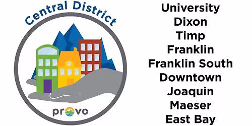 Central Provo Neighborhood District Meeting