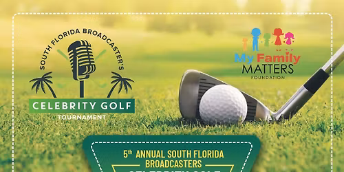 5th Annual South Florida Celebrity Golf Tournament