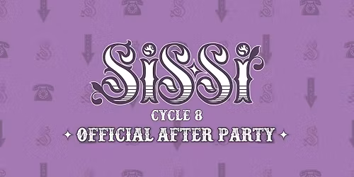 SiSSi: Cycle 8 - Official After Party @ Canvas