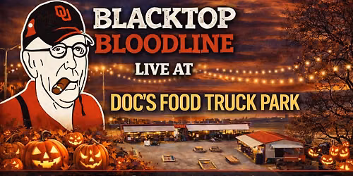 Blacktop Bloodline - Doc's Food Truck Park