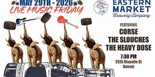 Corse, The Slouches, The Heavy Dose @ EMBC