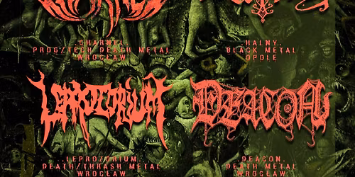 NIGHT OF VIOLENCE Wroc\u0142aw: Halny x Leprozorium x Charnel x Deacon | Klub Muzyczny Liverpool