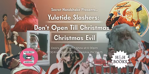 Secret Handshake Presents... Don\u2019t Open Till Christmas \u2022 Christmas Evil
