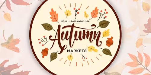 Leamington Spa Autumn Markets