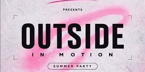 inMOTION presents: OutsideInMOTION