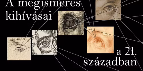 A megismer\u00e9s kih\u00edv\u00e1sai a 21. sz\u00e1zadban