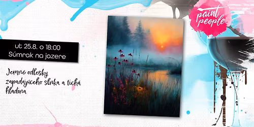 S\u00famrak na jazere - Ma\u013euj s PaintPeople
