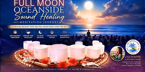 FULL MOON \u263e Oceanside Sound Healing Meditation Journey