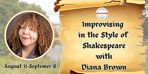Improvising in the Style of Shakespeare with Diana Brown