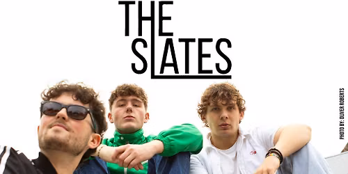 The Slates - Birmingham