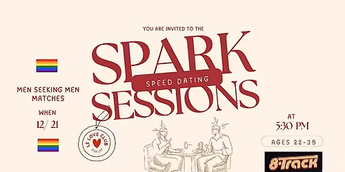 Spark Sessions: Queer Speed Dating | Men seeking Men Matches (Ages 22-35)