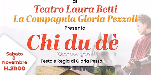 CHI DU DE commedia dialettale