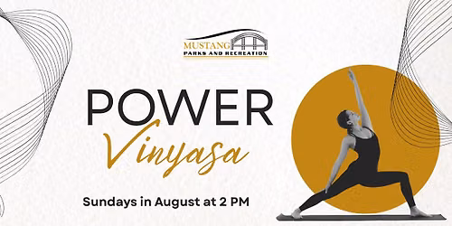 Power Vinyasa : August Fitness Series