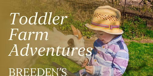 Toddler Farm Adventures