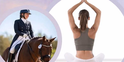 Collected: Yoga for Dressage Riders (with Sabrina Hidiroglou)
