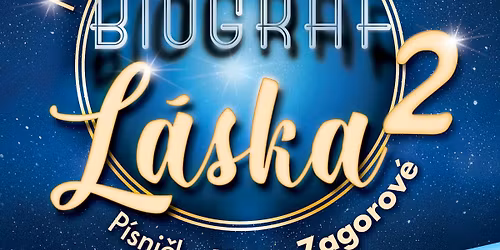 BIOGRAF L\u00c1SKA 2