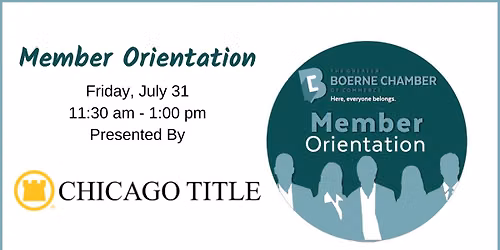 Member Orientation hosted by Chicago Title
