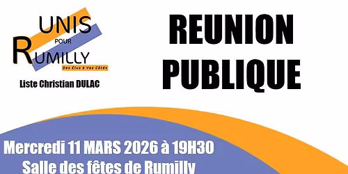 R\u00e9union Publique - UNIS pour Rumilly 2026