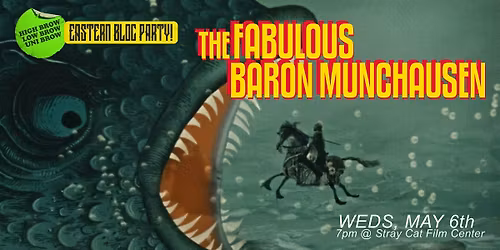 The Fabulous Baron Munchausen \/\/Eastern Bloc Party IV
