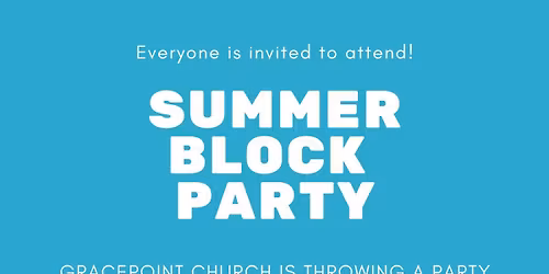 Summer Kickoff Block Party