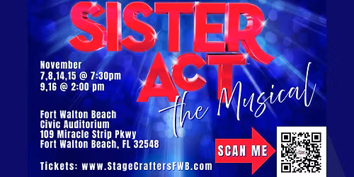 Sister Act: The Musical (Closing Sunday Matinee)