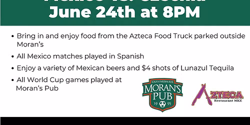 Mexico Watch Party w\/ Azteca Food Truck, hosted by Carlos