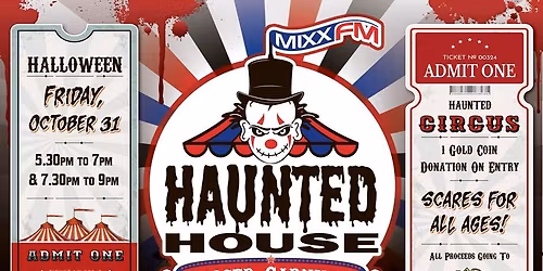 MIXXFM\u2019s Haunted House - Cursed Carnival!