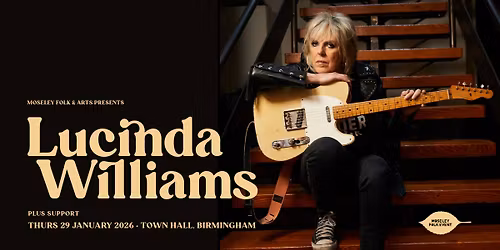 Lucinda Williams + Support