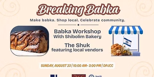 Breaking Babka - Shuk Market and Babka Workshop