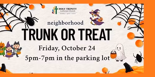 Neighborhood Trunk OR Treat