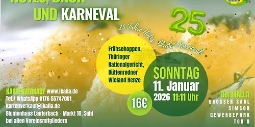 H\u00fctes, Br\u00fch und Karneval