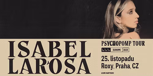 Isabel LaRosa \u2013 Psychopomp Tour | Praha