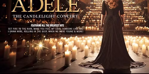 Xperience Live presents - The Music of Adele Candlelight Concert COLCHESTER