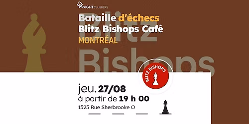 Rencontre d'\u00e9checs - Montr\u00e9al - Blitz Bishops Caf\u00e9