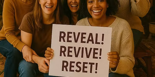 Reveal! Revive! Reset! A Green Tree Retreat