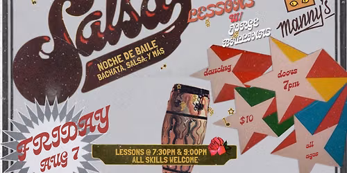 Noche de Baile: Bachata, Salsa, y M\u00e1s @ Manny's FRI AUG 7
