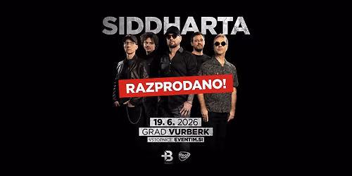 SIDDHARTA \/ \u0160TROM - GRAD VURBERK