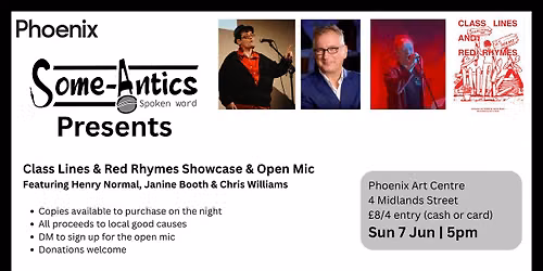 Some-Antics Presents: CLRR Showcase & Open Mic with Henry Normal