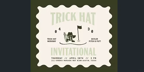 Trick Hat Invitational