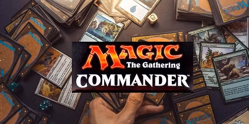 Friday Night Magic - Commander