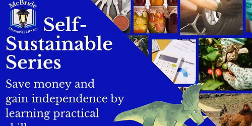 Self-Sustainable Series at McBride