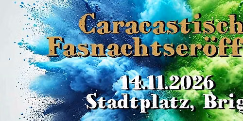 Caracastische Fasnachtser\u00f6ffnung 2026
