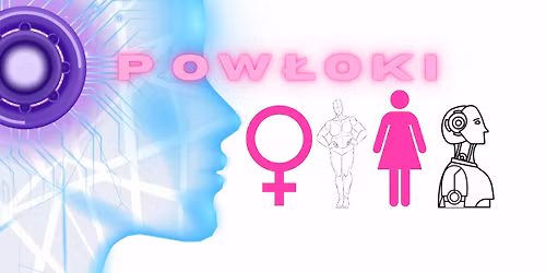 Spektakl \u201ePow\u0142oki\u201d