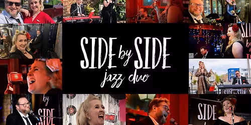 Live Music - SIDE BY SIDE - Jazz Duo