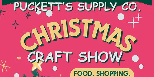 Puckett\u2019s Christmas Craft Show\ud83c\udf84